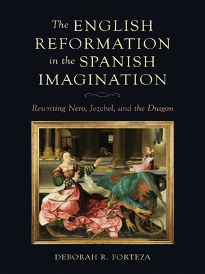 cover image of The English Reformation in the Spanish Imagination